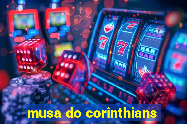 musa do corinthians